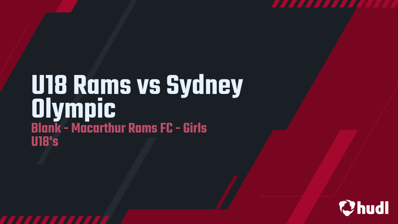 U18 Rams vs Sydney Olympic - Macarthur Rams FC highlights - Hudl